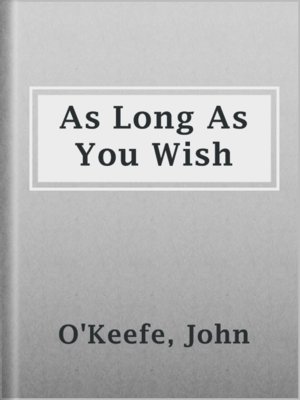 cover image of As Long As You Wish
